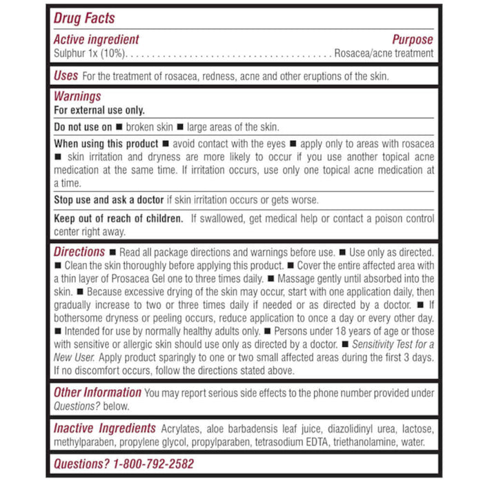 Prosacea Medicated Gel, Heals Rosacea Symptoms of Redness, Pimples and Irritation, 0.75 oz Usage Instructions On Reverse Of Product Packaging